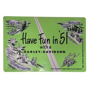 Vintage Harley-Davidson "Have Fun In '51" Green Metal Sign The Finest Motorcycle